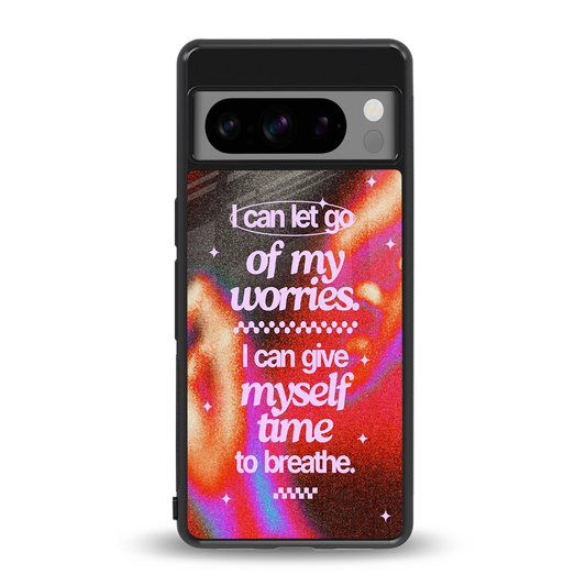 Let Go back phone cover | glass case for google pixel 8 pro