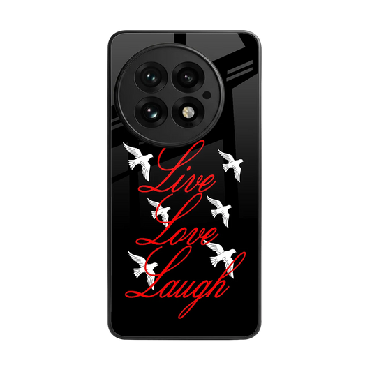 Live Love Laugh back phone cover | glass case for oneplus 13