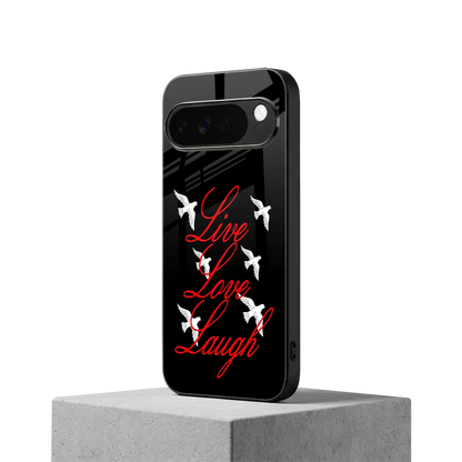 Live Love Laugh google pixel 10 pro xl mobile cover | shockproof glass phone case