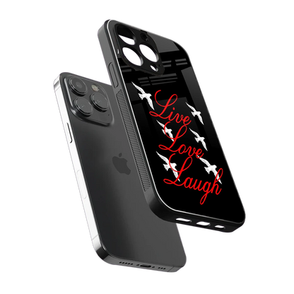 Live Love Laugh sleek iphone 14 pro max cover with tempered glass back and TPU edges