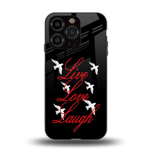 Live Love Laugh back phone cover | glass case for iphone 13 pro