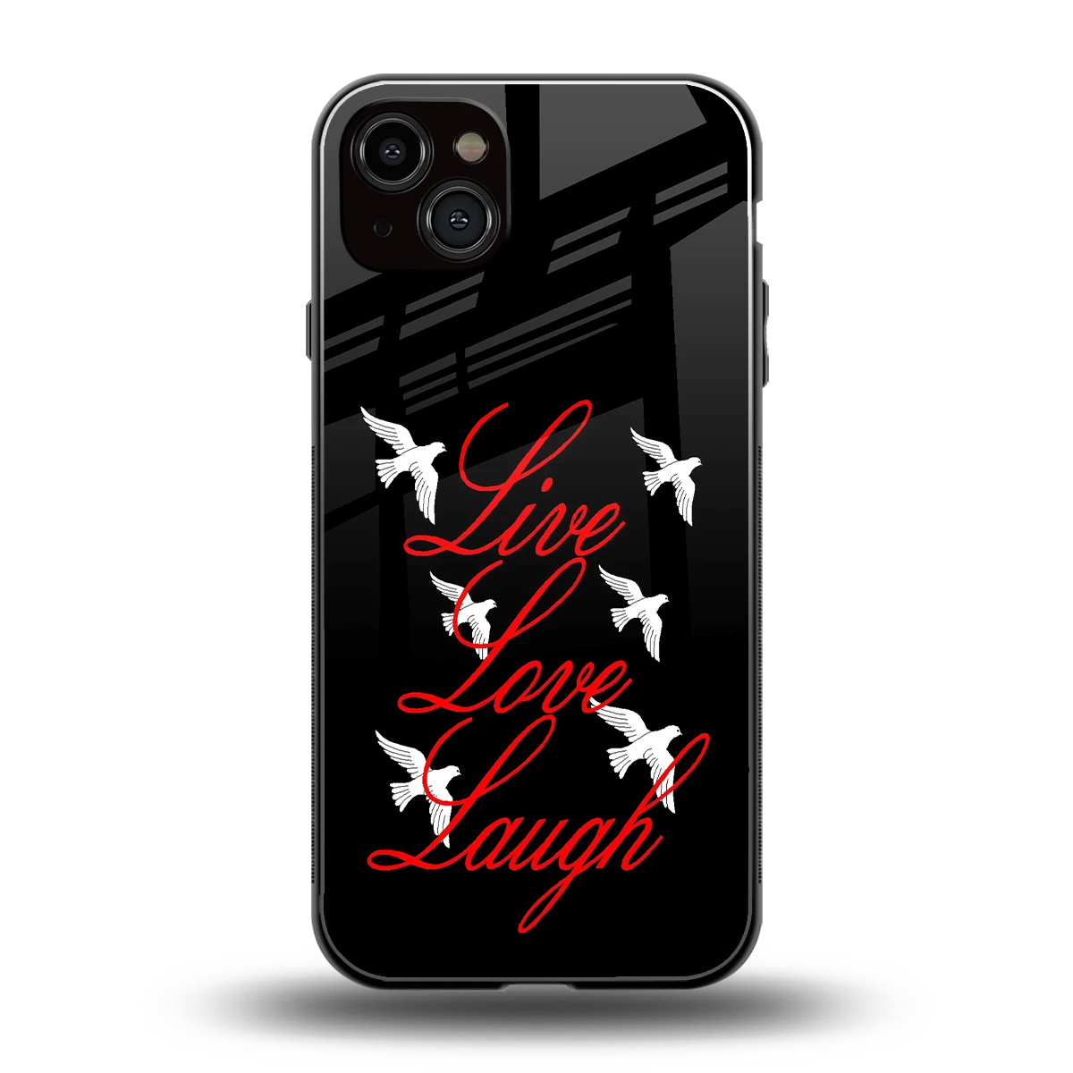 Live Love Laugh back phone cover | glass case for iphone 14 plus