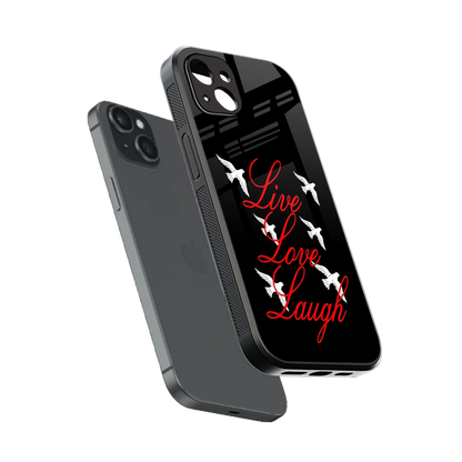 Live Love Laugh sleek iphone 14 plus cover with tempered glass back and TPU edges