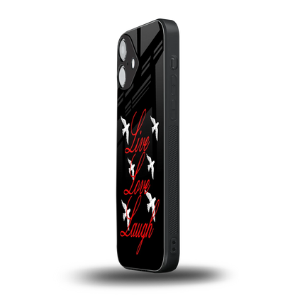 Live Love Laugh iphone 16 plus mobile cover | shockproof glass phone case