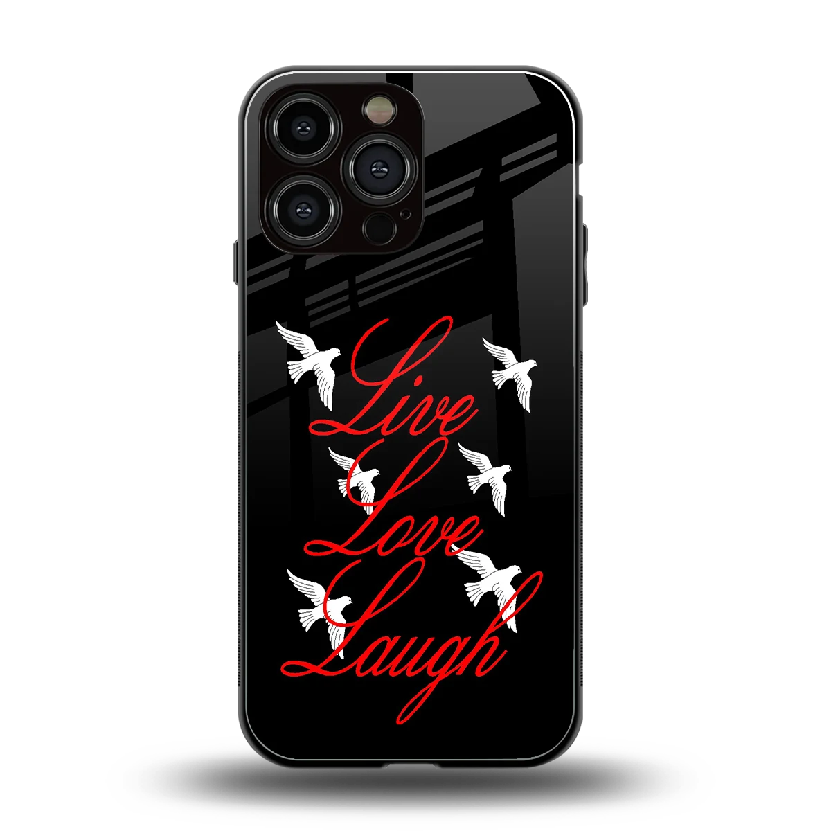 Live Love Laugh back phone cover | glass case for iphone 16 pro max