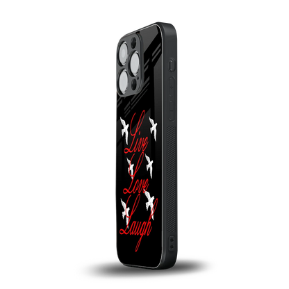 Live Love Laugh iphone 16 pro mobile cover | shockproof glass phone case