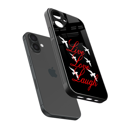 Live Love Laugh Phone Case for Iphone 16 | Glass Case