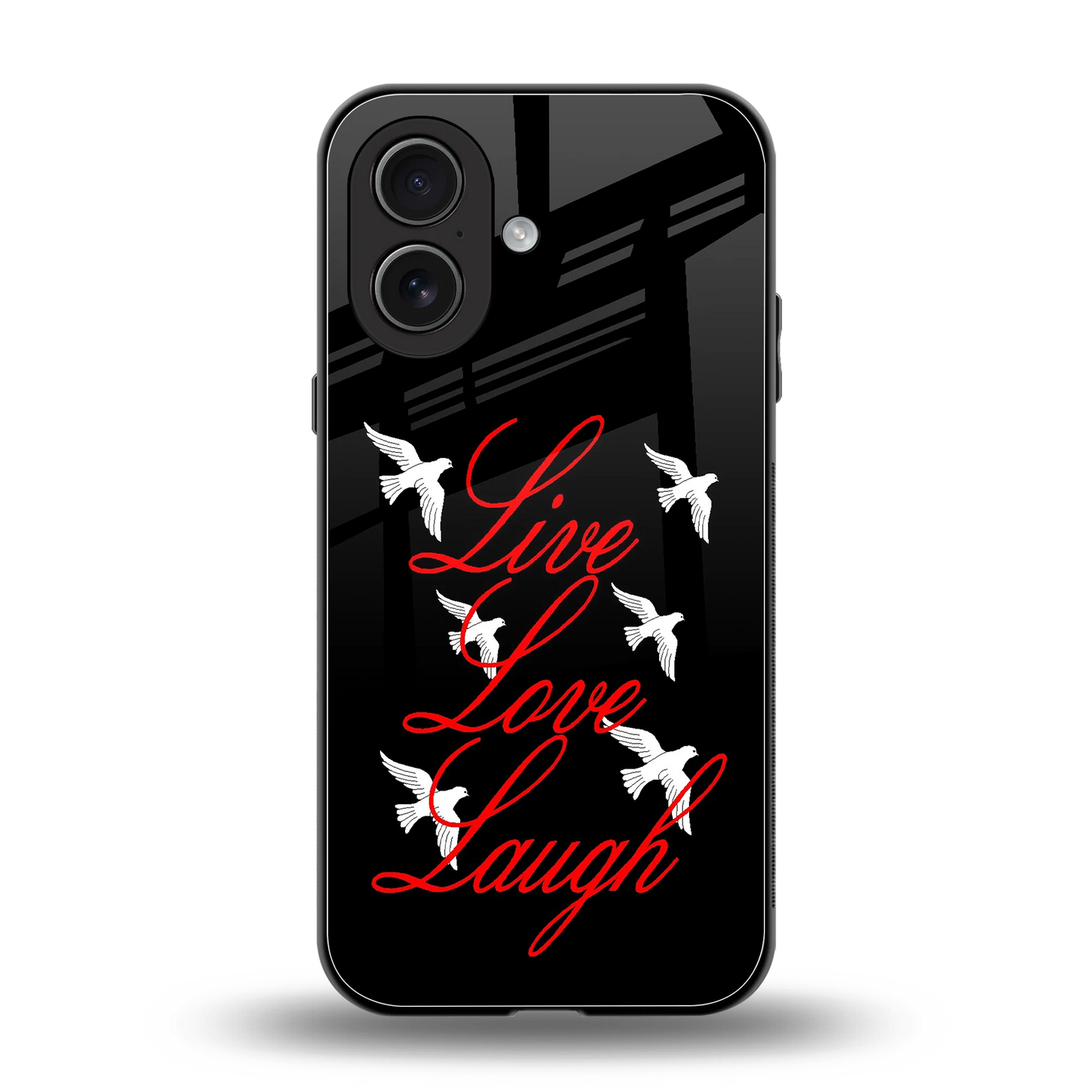 Live Love Laugh back phone cover | glass case for iphone 17