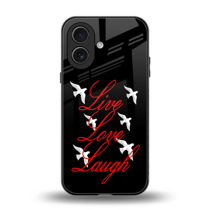 Live Love Laugh back phone cover | glass case for iphone 17