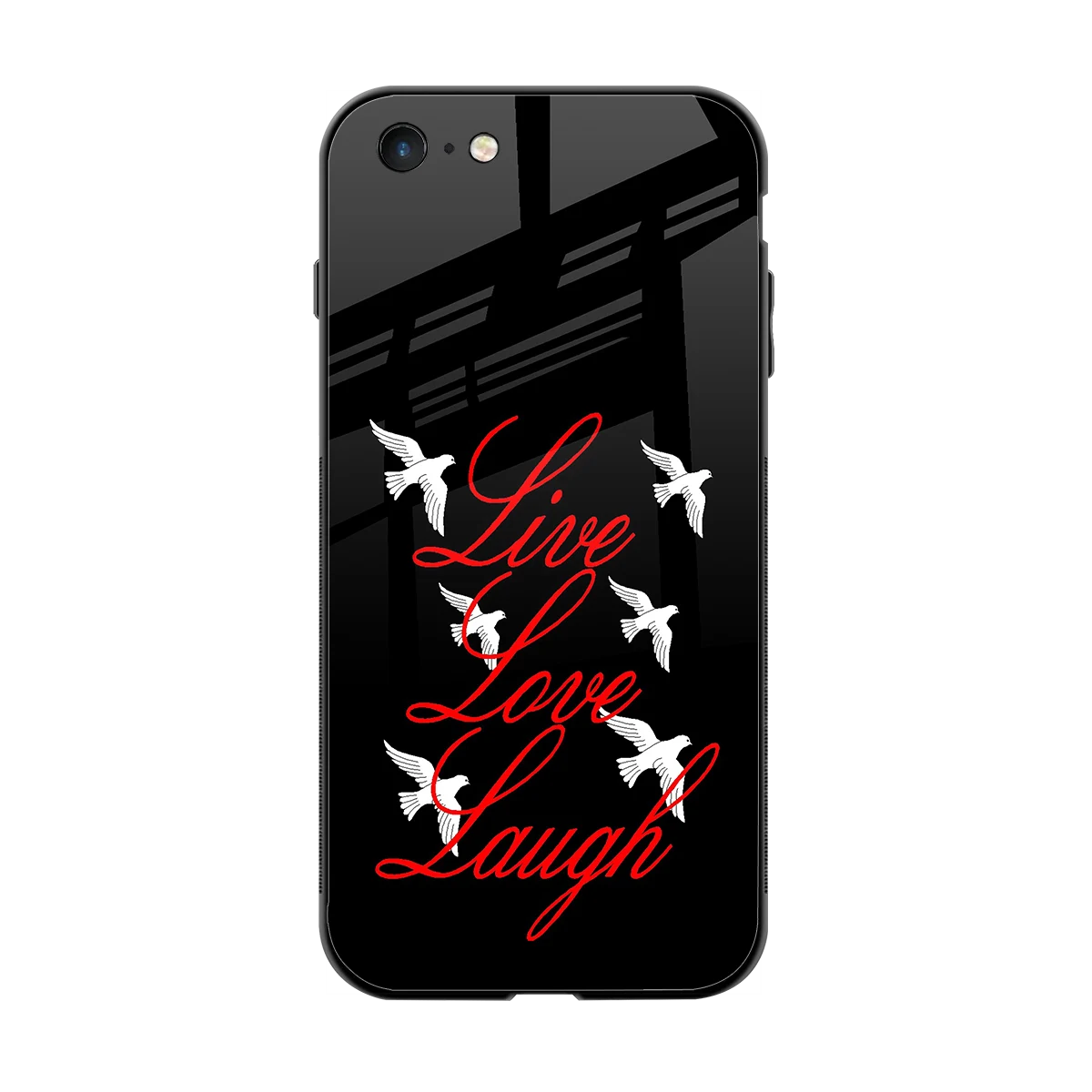 Live Love Laugh back phone cover | glass case for iphone 6
