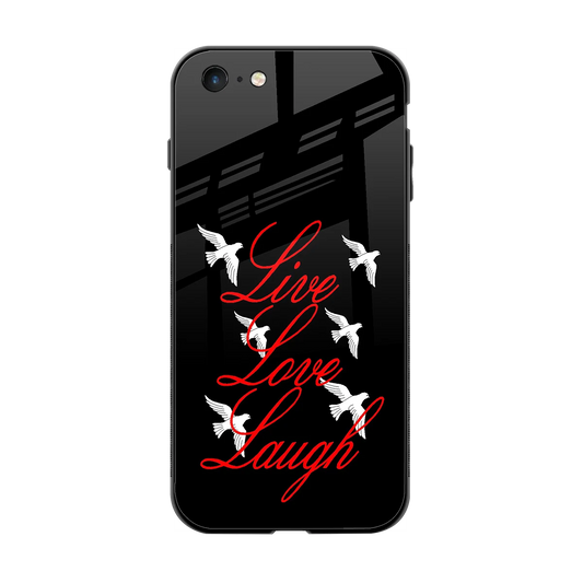 Live Love Laugh back phone cover | glass case for iphone 6