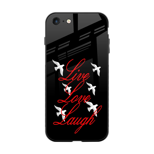 Live Love Laugh back phone cover | glass case for iphone 7