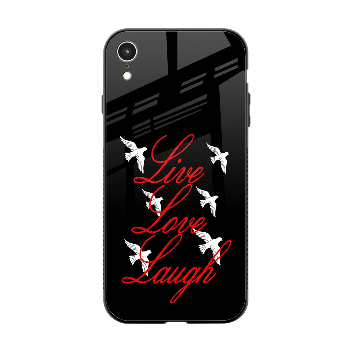 Live Love Laugh back phone cover | glass case for iphone xr