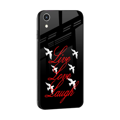 Live Love Laugh sleek iphone xr cover with tempered glass back and TPU edges