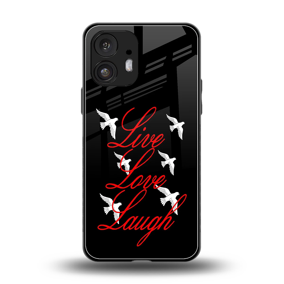 Live Love Laugh back phone cover | glass case for nothing phone 2