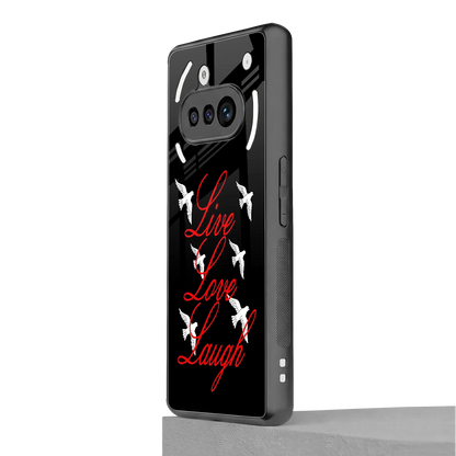 Live Love Laugh nothing phone 3a mobile cover | shockproof glass phone case