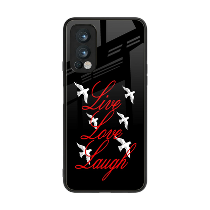 Live Love Laugh back phone cover | glass case for oneplus nord 2