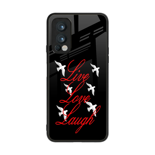 Live Love Laugh back phone cover | glass case for oneplus nord 2