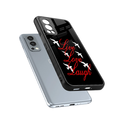 Live Love Laugh sleek oneplus nord 2 cover with tempered glass back and TPU edges