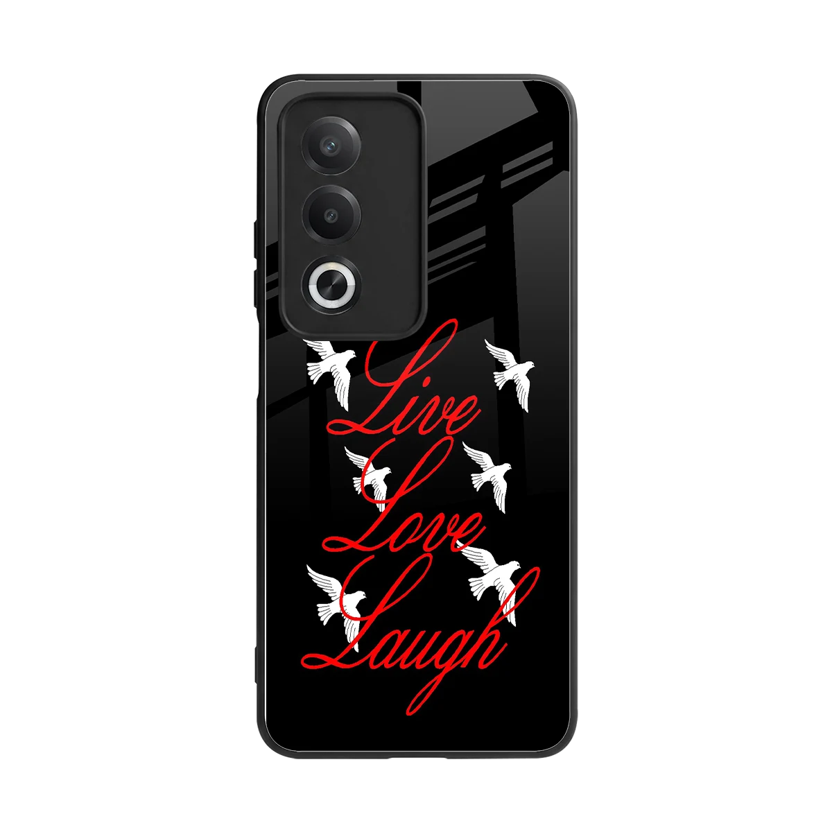 Live Love Laugh back phone cover | glass case for oppo a3 pro