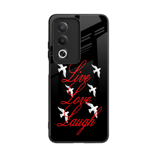 Live Love Laugh back phone cover | glass case for oppo a3 pro