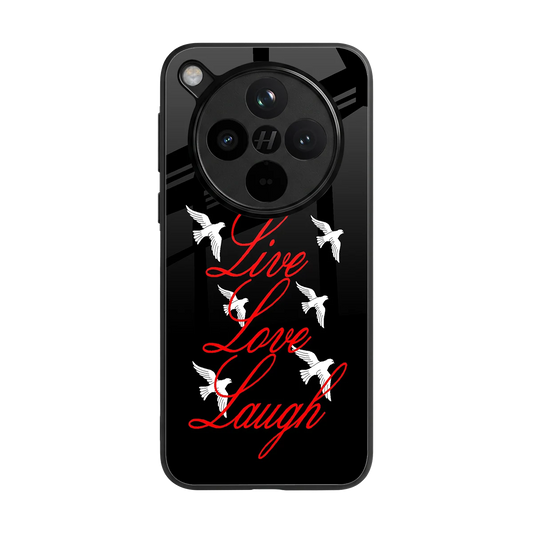 Live Love Laugh back phone cover | glass case for oppo find x8