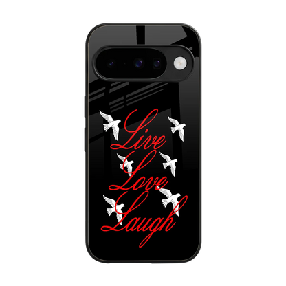 Live Love Laugh back phone cover | glass case for google pixel 10