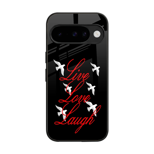Live Love Laugh back phone cover | glass case for google pixel 10