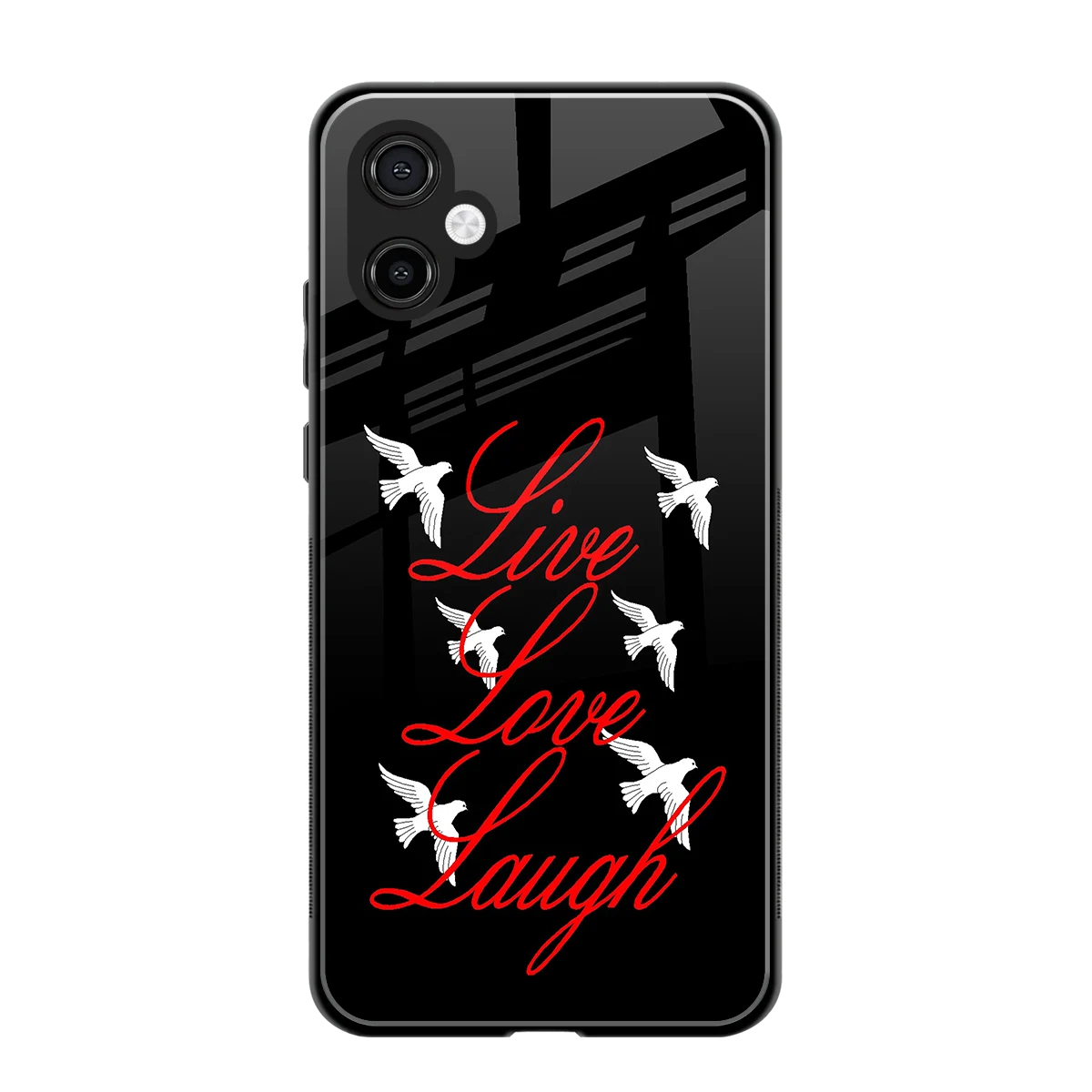 Live Love Laugh back phone cover | glass case for samsung galaxy a06 5g