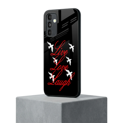 Live Love Laugh samsung galaxy m14 5g mobile cover | shockproof glass phone case