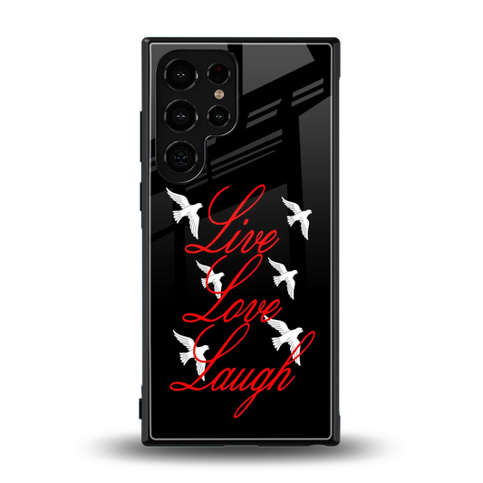 Live Love Laugh back phone cover | glass case for samsung galaxy s23 ultra
