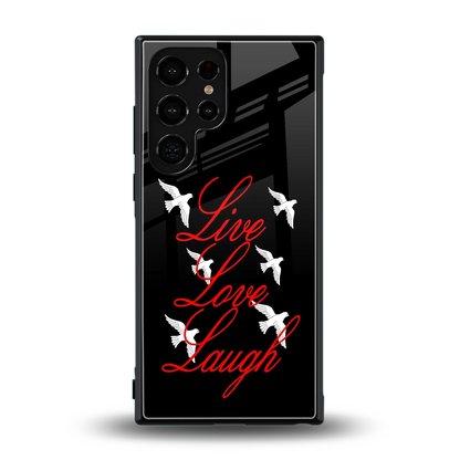 Live Love Laugh back phone cover | glass case for samsung galaxy s24 ultra