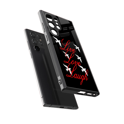 Live Love Laugh sleek samsung galaxy s23 ultra cover with tempered glass back and TPU edges