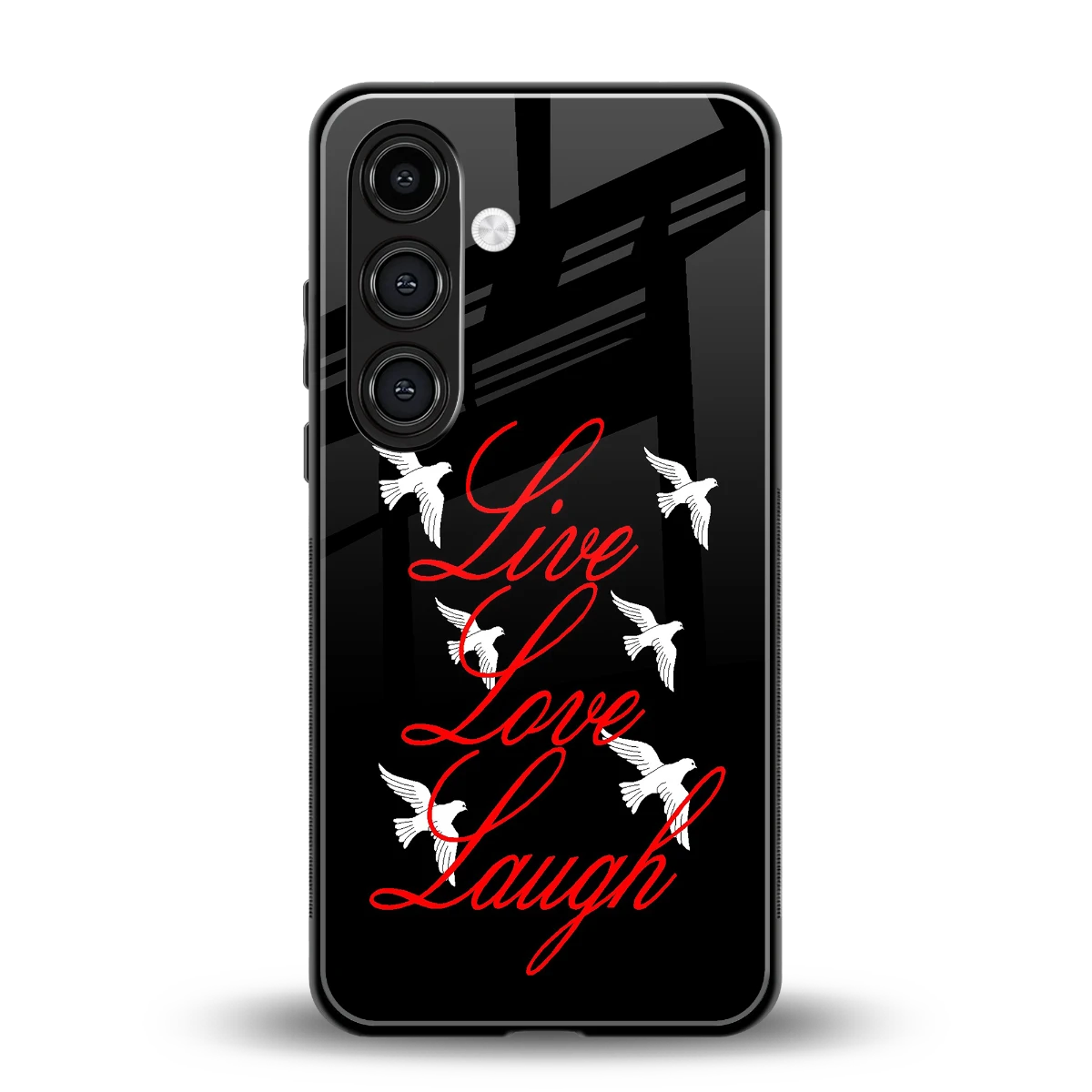 Live Love Laugh back phone cover | glass case for samsung galaxy s23 fe