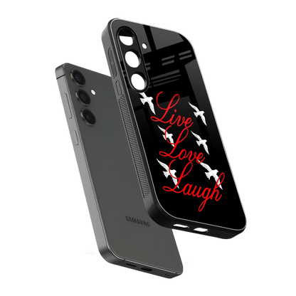 Live Love Laugh sleek samsung galaxy s24 cover with tempered glass back and TPU edges