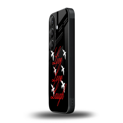 Live Love Laugh samsung galaxy s24 mobile cover | shockproof glass phone case