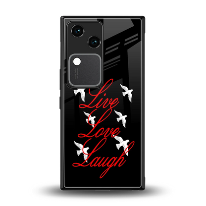 Live Love Laugh back phone cover | glass case for vivo v30