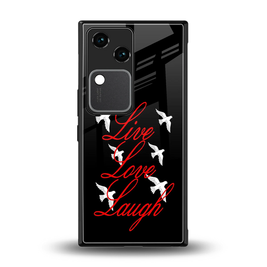 Live Love Laugh back phone cover | glass case for vivo v30