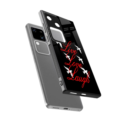Live Love Laugh sleek vivo v30 cover with tempered glass back and TPU edges