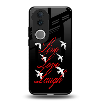 Live Love Laugh back phone cover | glass case for vivo v50