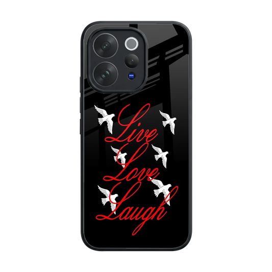 Live Love Laugh back phone cover | glass case for vivo v70