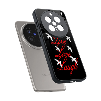 Live Love Laugh sleek vivo x200 pro cover with tempered glass back and TPU edges
