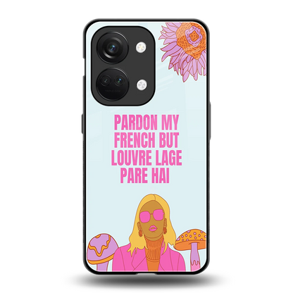 Louvre Lage Pade Hai back phone cover | glass case for oneplus nord 3