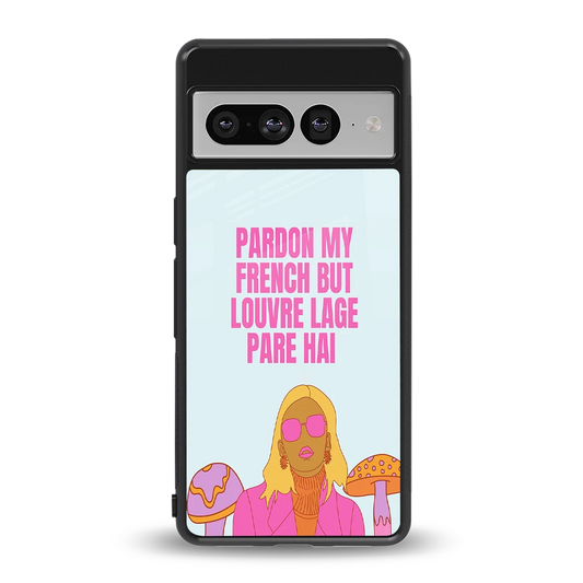 Louvre Lage Pade Hai back phone cover | glass case for google pixel 7 pro