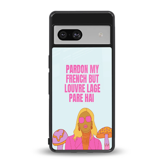 Louvre Lage Pade Hai back phone cover | glass case for google pixel 7a