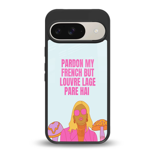 Louvre Lage Pade Hai back phone cover | glass case for google pixel 9