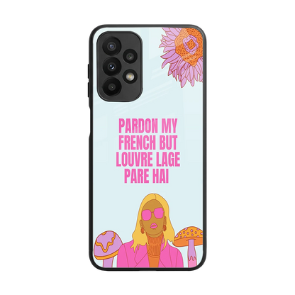 Louvre Lage Pade Hai back phone cover | glass case for samsung galaxy a23