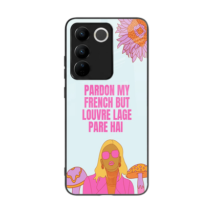Louvre Lage Pade Hai back phone cover | glass case for vivo v27 5g