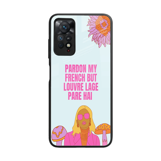 Louvre Lage Pade Hai back phone cover | glass case for redmi note 11 pro