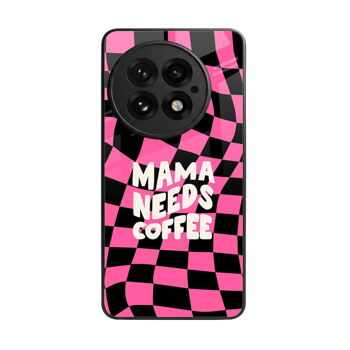 Mama Needs Coffee back phone cover | glass case for oneplus 13